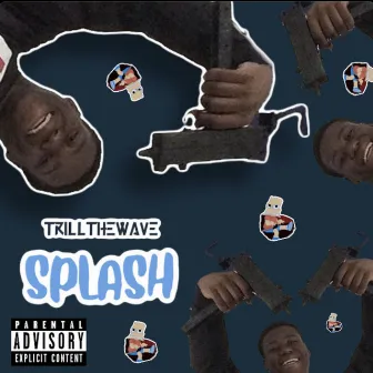 Splash by Trillthewave