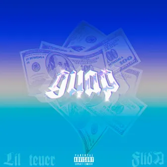 Guap by lil teuer