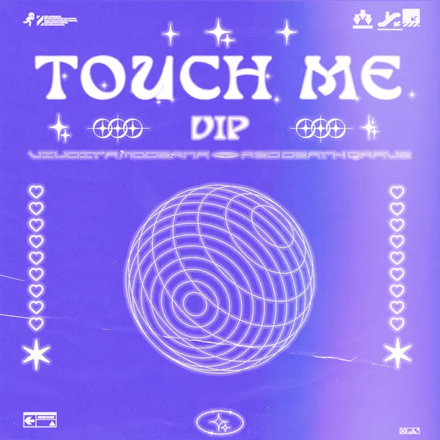 Touch Me - VIP