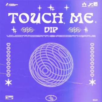 Touch Me (VIP) by Red Death Grave