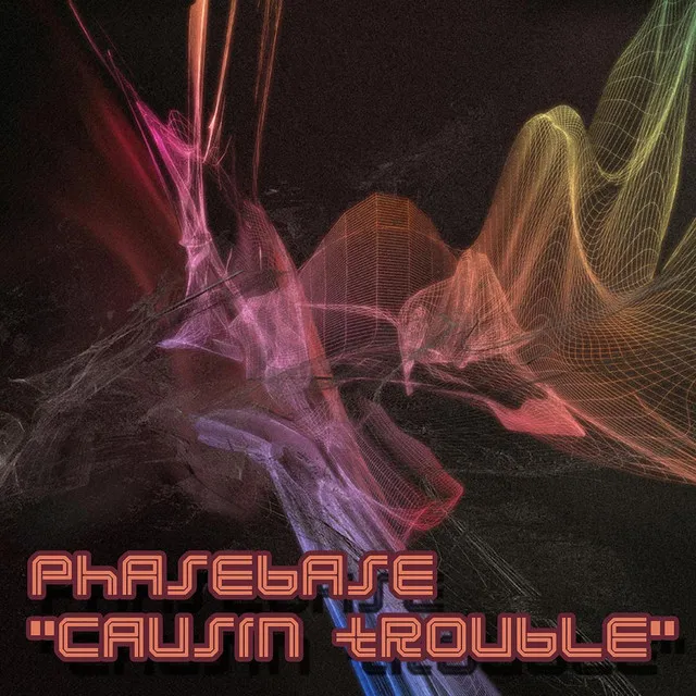 Causin Trouble - Original Mix