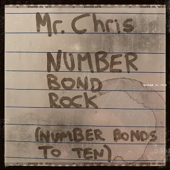 Number Bond Rock (Number Bonds to 10) by Mr Chris