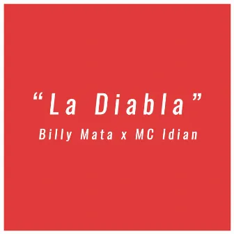 La Diabla by Billy Mata Oficial