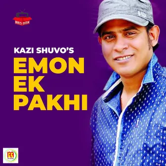 Emon Ak Pakhi by Kazi Shuvo