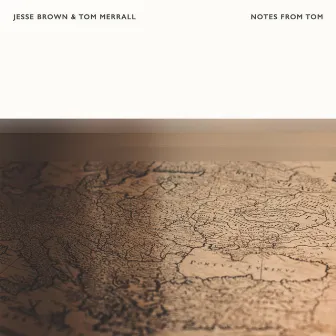 Notes From Tom by Jesse Brown