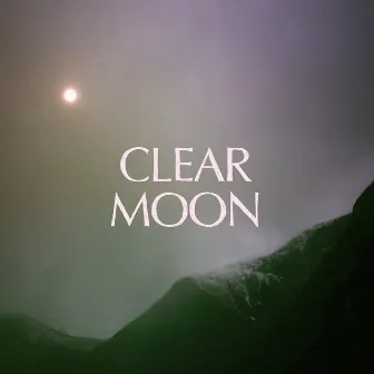 Clear Moon by Mount Eerie