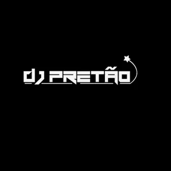 Set Dj Pretão, Pt.1 (Bandida) by DJ PRETÃO