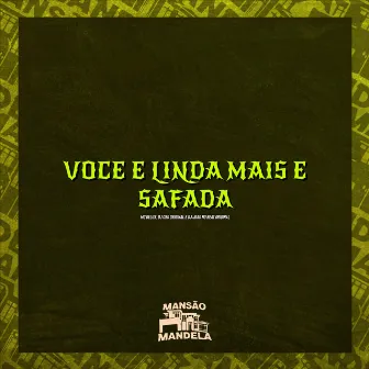 Você É Linda Mais É Safada by Dj joao no beat original