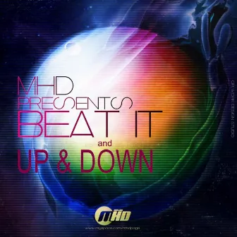 Up & Down and Beat It by MHD