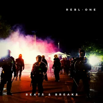 Beats & Breaks by Rebl-One