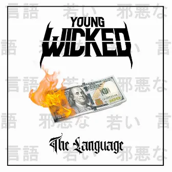 The Language by Young Wicked