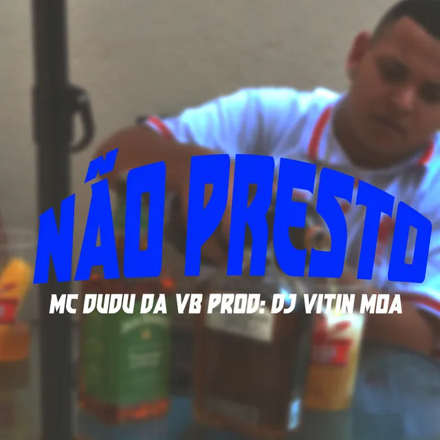 Não Presto