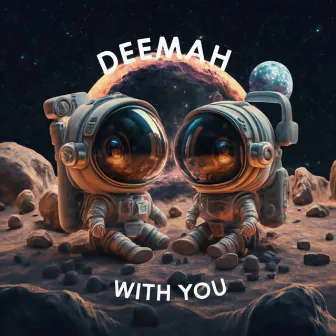 With You by Deemah