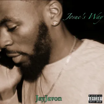 Josue's Way by Jay Javon