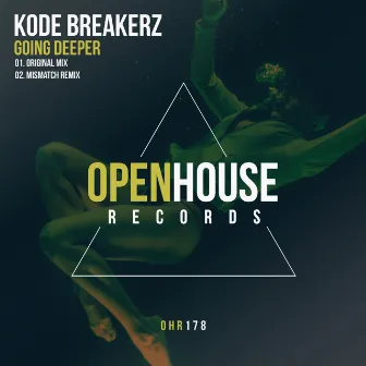 Going Deeper by Kode Breakerz