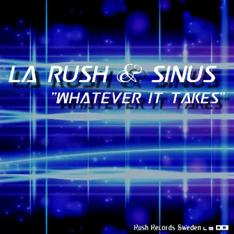 Whatever It Takes by Sinus