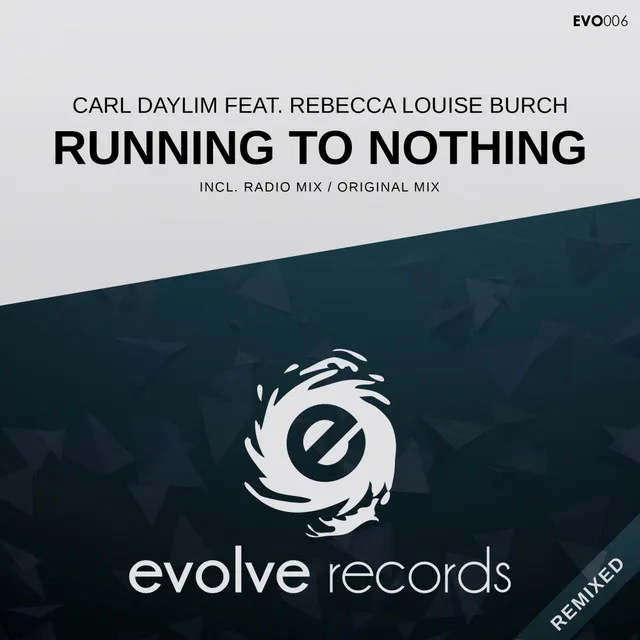 Running To Nothing - Quillava Remix