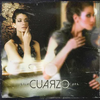 Cuarzo by Lila Frascara