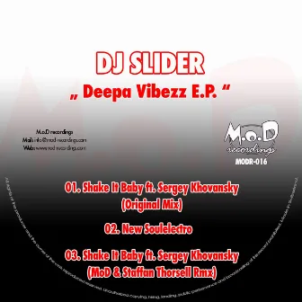 Deepa Vibezz EP by Dj Slider