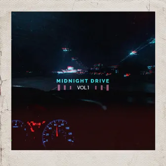 Midnight Drive, Vol. 1 by Devin Barrus