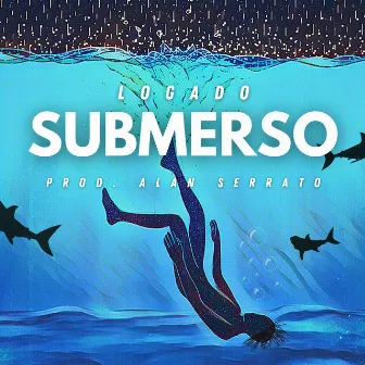 Submerso by Logado