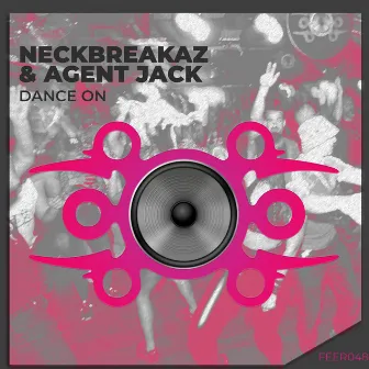 Dance On by Agent Jack