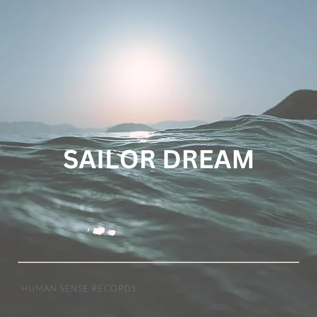 Sailor Dream - Michael Scheppert Remix