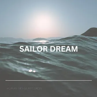 Sailor Dream (Michael Scheppert Remix) by Michael Scheppert