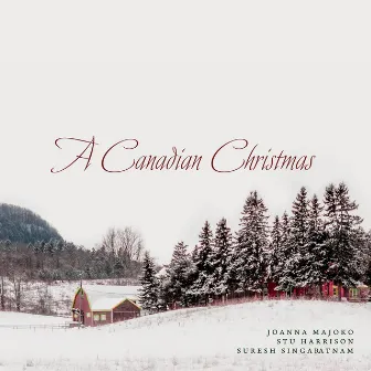 A Canadian Christmas by Suresh Singaratnam