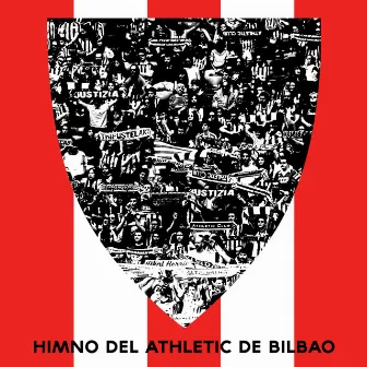 Himno del Athletic de Bilbao / Athleticen Ereserkia (Versión Original) by Sociedad Coral de Bilbao