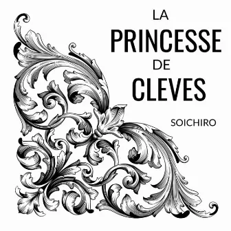 La Princesse de Clèves by SOICHIRO