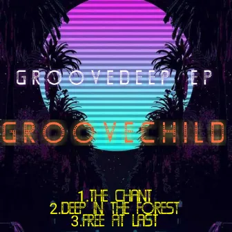 GrooveDeep by Groovechild