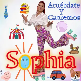 Acuérdate Y Cantemos by Sophia