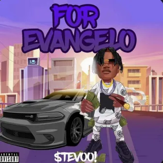 For Evangelo by $tevoo!