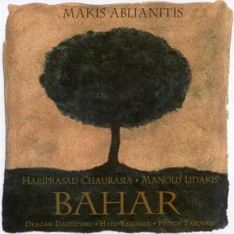 Bahar by Makis Ablianitis