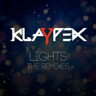 Lights - The Remixes by Klaypex