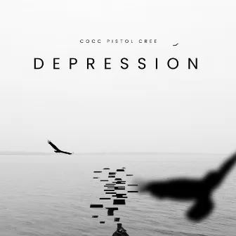 Depression by Cocc Pistol Cree