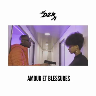 Amour et Blessures by D2R