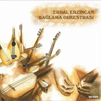 Bağlama Orkestrası by Erdal Erzincan