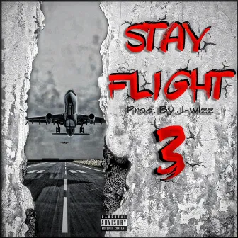 Stay Flight 3 by CommvnderFlight