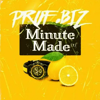 Minute Made by Prof. Biz