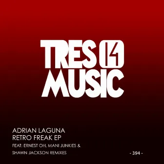 RETRO FREAK EP by Adrian Laguna