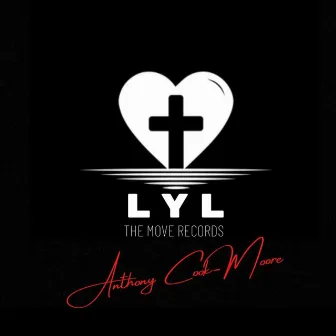 LYL by Anthony Cook-Moore