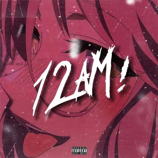 12aM!