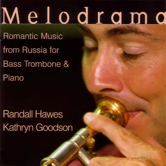 Melodrama by Randall Hawes