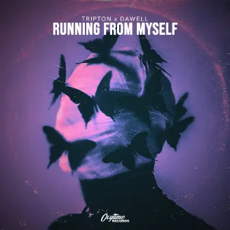 Running From Myself by Dawell