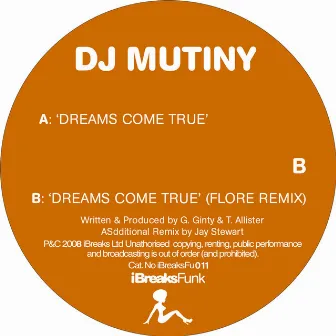 Dreams Come True by DJ Mutiny