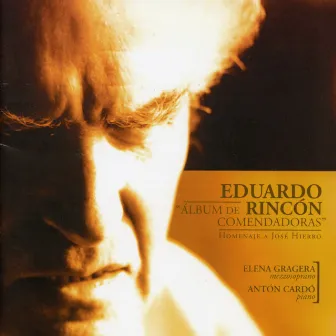 Eduardo Rincón García: Álbum de Comendadoras by Anton Cardo