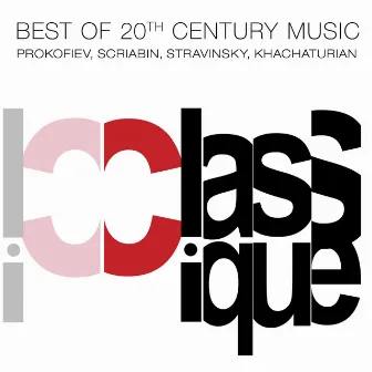 Best of 20th Century Music by Konstantin Ivanov