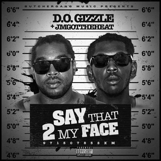 Say That 2 My Face - Radio Edit